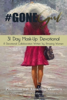 #Gone Girl 31 Day Mask-Up Devotional