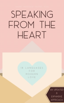 Speaking from the Heart : 18 Languages for Modern Love