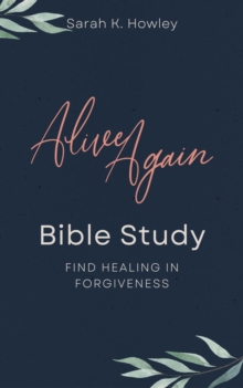 Alive Again Bible Study