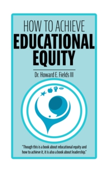 How to Achieve Educational Equity