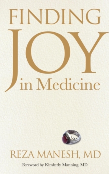 Finding Joy in Medicine