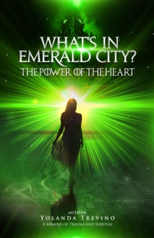 WHAT'S IN EMERALD CITY