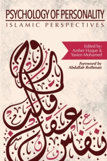 Psychology of Personality : Islamic Perspectives