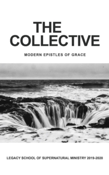 The Collective : Modern Epistles of Grace