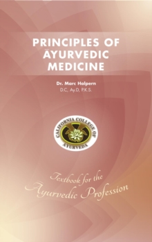 Principles of Ayurvedic Medicine