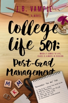 College Life 501: Post-Grad Management