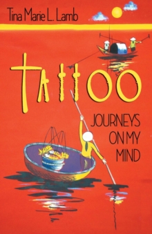 Tattoo : Journeys On My Mind