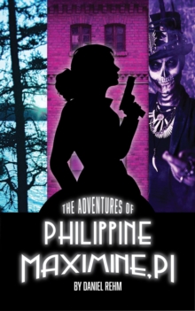 The Adventures of Philippine Maximine, P.I.