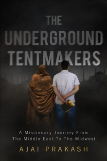 THE UNDERGROUND TENTMAKERS