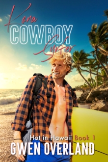 Kona Cowboy Surfer : Kona Cowboy Surfer