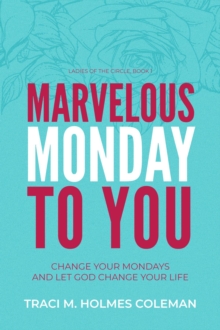 Marvelous Monday to You