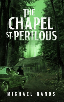 The Chapel St. Perilous