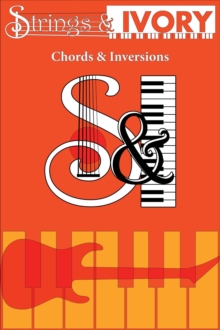 Strings and Ivory: Chords and Inversions