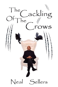 The Cackling of the Crows