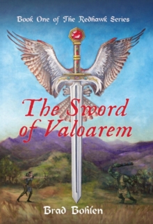 Sword of Valoarem (Book One of The Redhawk Series - Second edition) : The Redhawk Series, #1