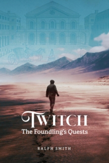 Twitch : The Foundling's Quest