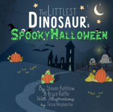 Littlest Dinosaur's Spooky Halloween : The Littlest Dinosaur, #6