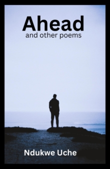 Ahead and other poems