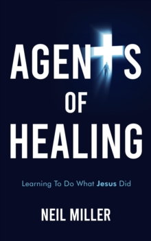 Agents of Healing