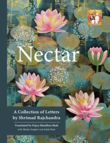 Nectar : A Collection of Letters by Shrimad Rajchandra