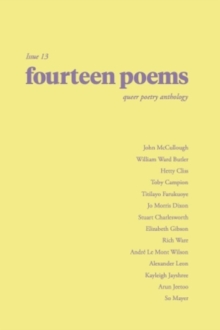 Fourteen Poems Issue 13: A Queer Poetry Anthology