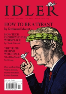 Idler : How to Be a Tyrant