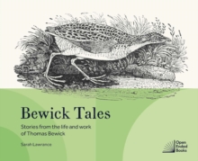 Bewick Tales : Stories from the life and work of Thomas Bewick