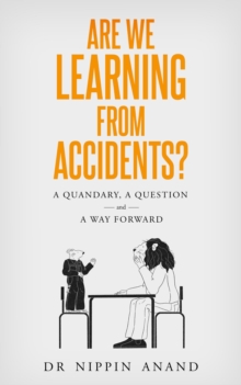 Are We Learning from Accidents?