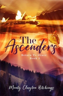 Ascenders Return To Grace