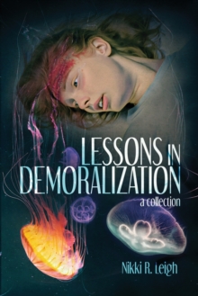 Lessons in Demoralization