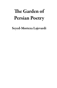 Garden of Persian Poetry