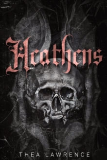 Heathens : A Vampire Mafia Romance