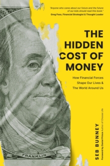 Hidden Cost of Money