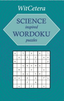 Science Inspired Wordoku Puzzles