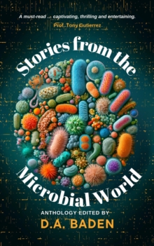 Stories from the Microbial World