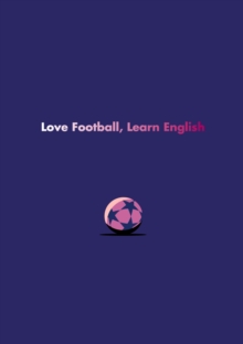 English Language Learner Notebook : Love Football, Learn English