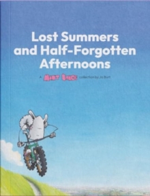 Lost Summers & Half forgotten Afternoons : A Mint Sauce Collection