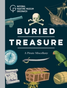 Buried Treasure : A Pirate Miscellany