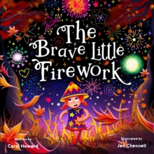 The Brave Little Firework