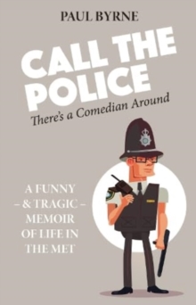 Call The Police : There's a Comedian Around