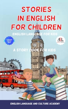 Stories in English for Children : English Language for Kids