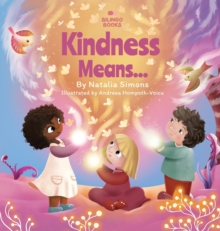 Kindness Means...