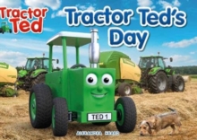 Tractor Ted's Day