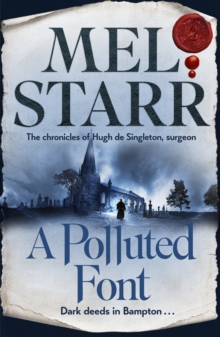 A Polluted Font: The Chronicles of Hugh de Singleton, Surgeon, Book 16