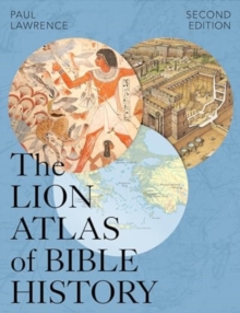 Lion Atlas of Bible History : Second Edition