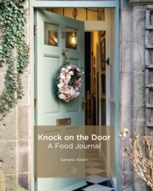 Knock On The Door : A Food Journal