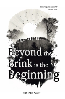 Beyond the Brink is the Beginning