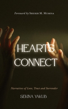 Hearts Connect : Narratives of love, trust and surrender