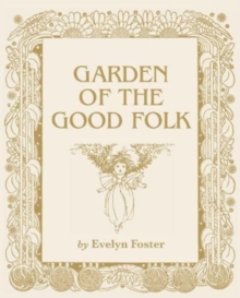 Garden of the Good Folk