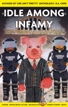 Idle Among Infamy